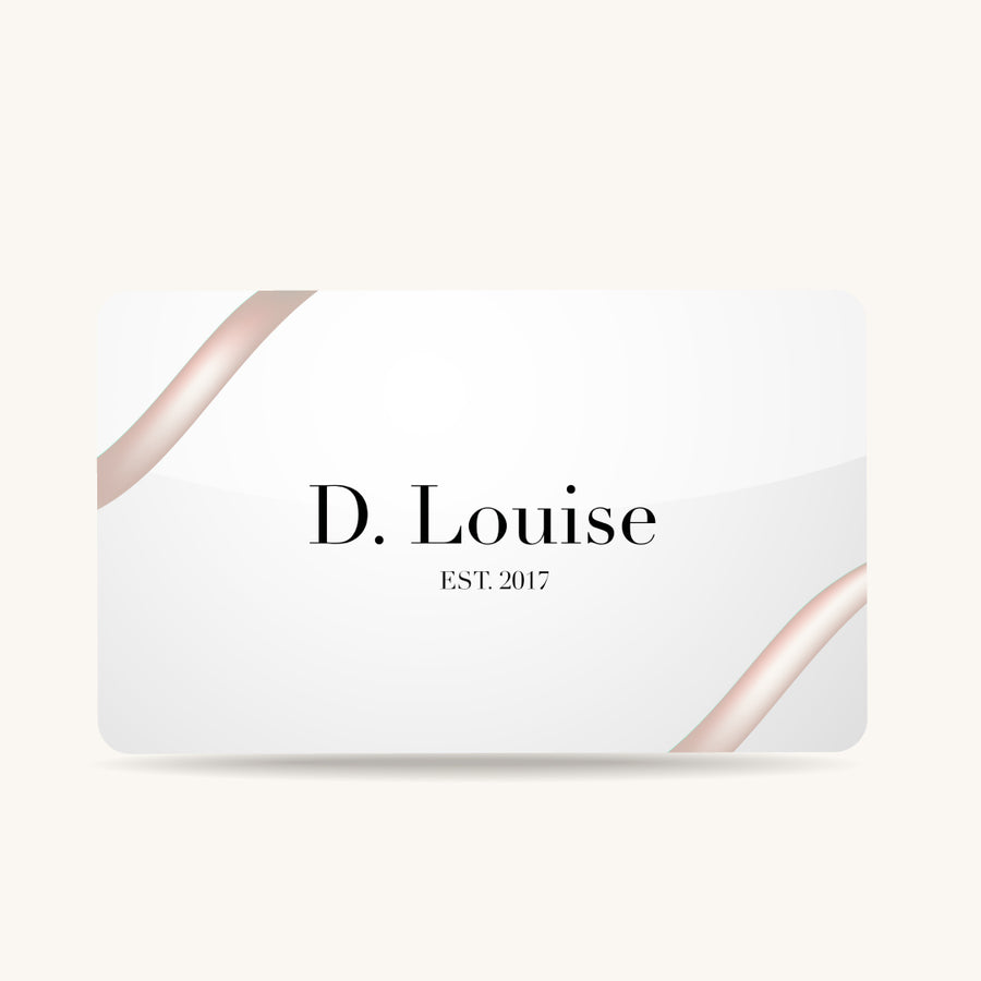 D. Louise Gift Card